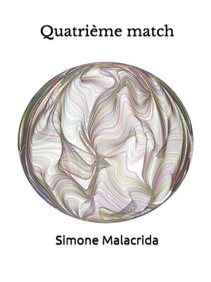 cover image of Quatrième match